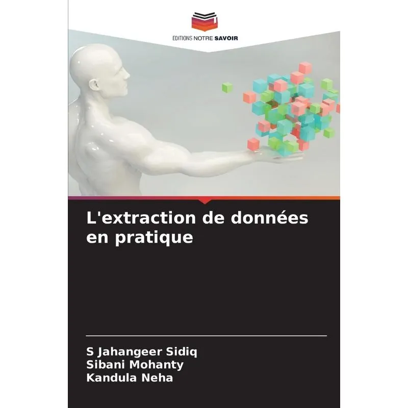 Lextraction De Données En Pratique