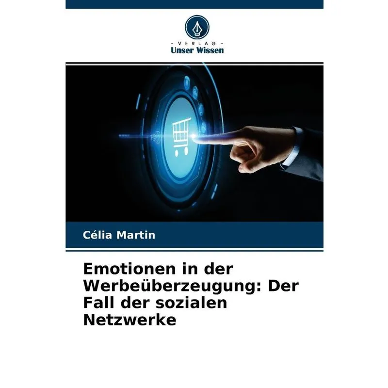 Emotionen in der Werbeüberzeugung