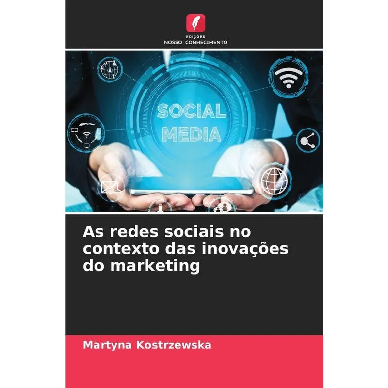 As redes sociais no contexto das inovações do marketing