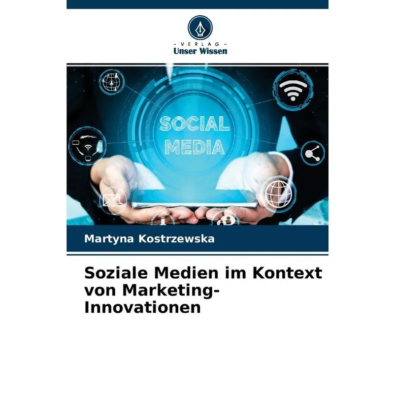 Soziale Medien im Kontext von Marketing-Innovationen
