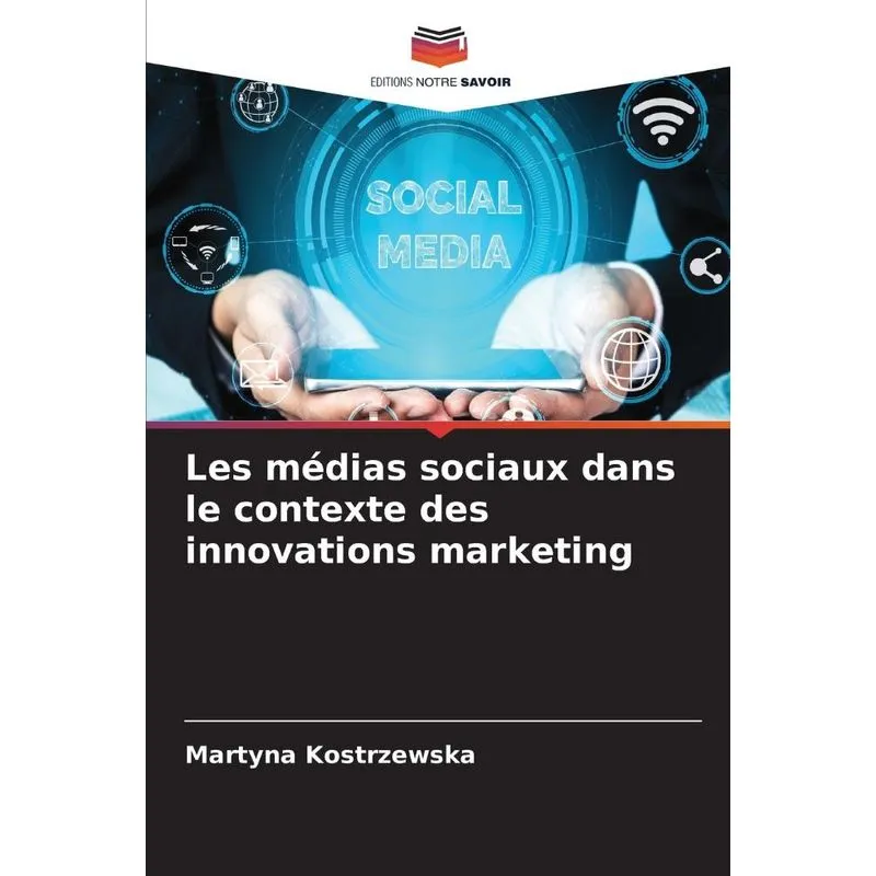 Les médias sociaux dans le contexte des innovations marketi