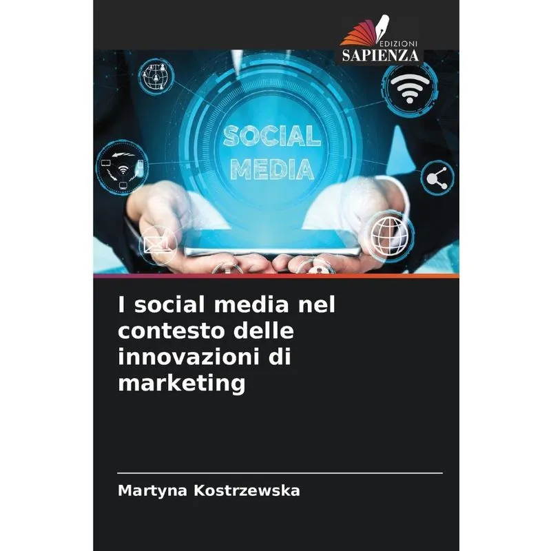 I social media nel contesto delle innovazioni di marketing