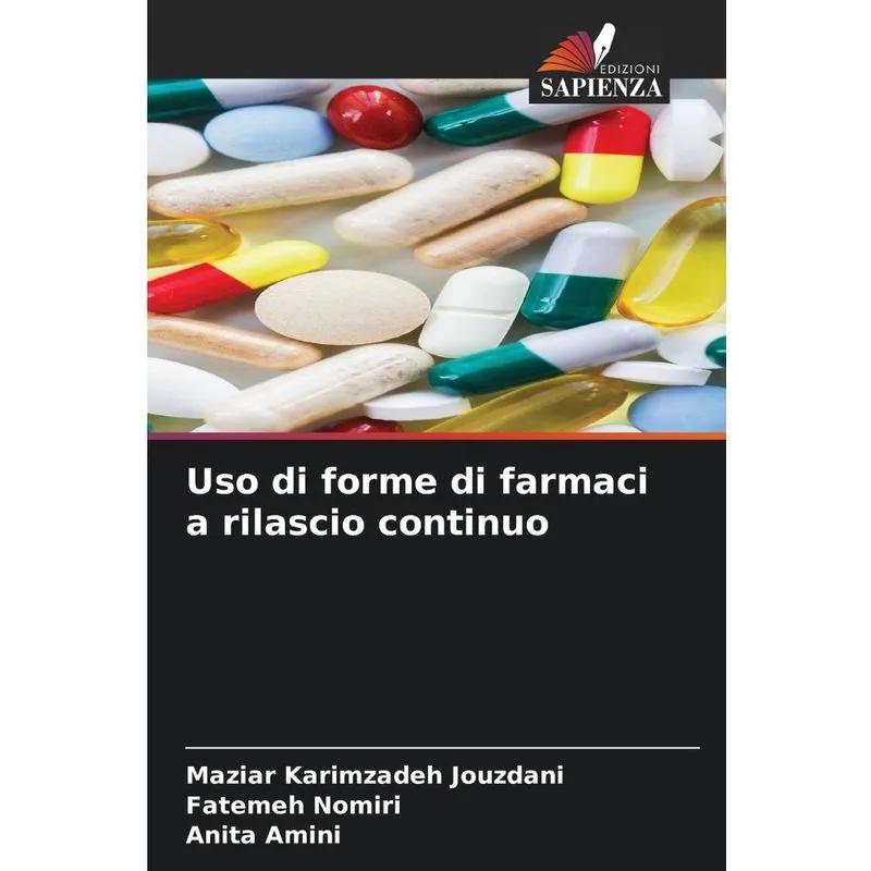 Uso Di Forme Di Farmaci A Rilascio Continuo
