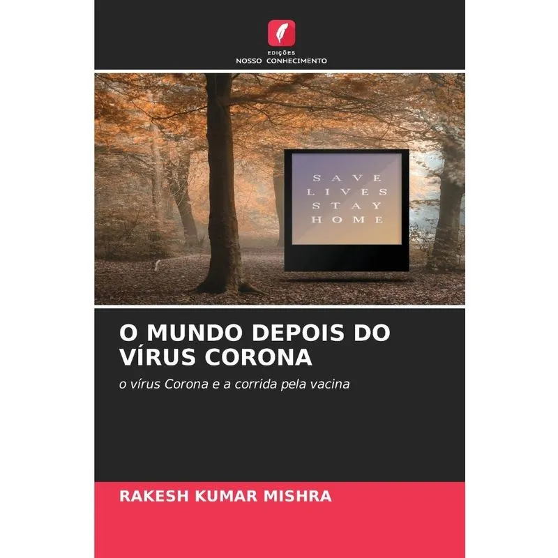 O Mundo Depois Do Vírus Corona