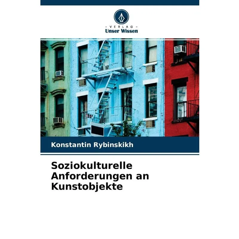 Soziokulturelle Anforderungen An Kunstobjekte