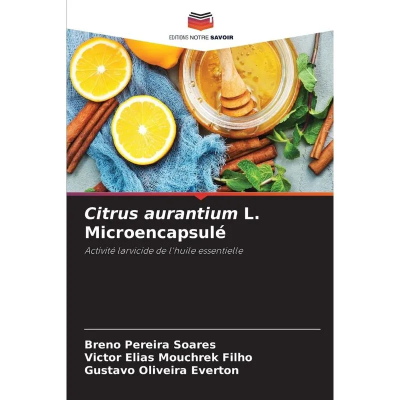 Citrus Aurantium L. Microencapsulé
