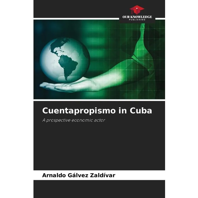 Cuentapropismo In Cuba