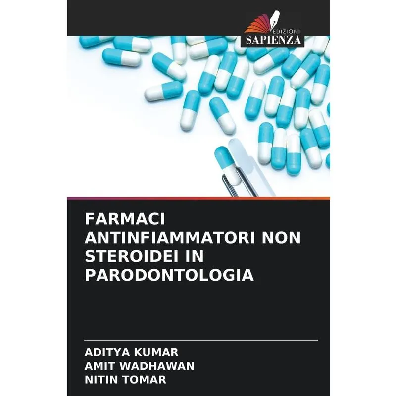 Farmaci Antinfiammatori Non Steroidei In Parodontologia