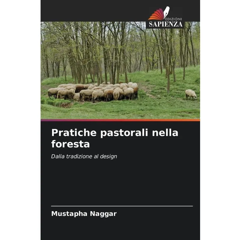 Pratiche Pastorali Nella Foresta