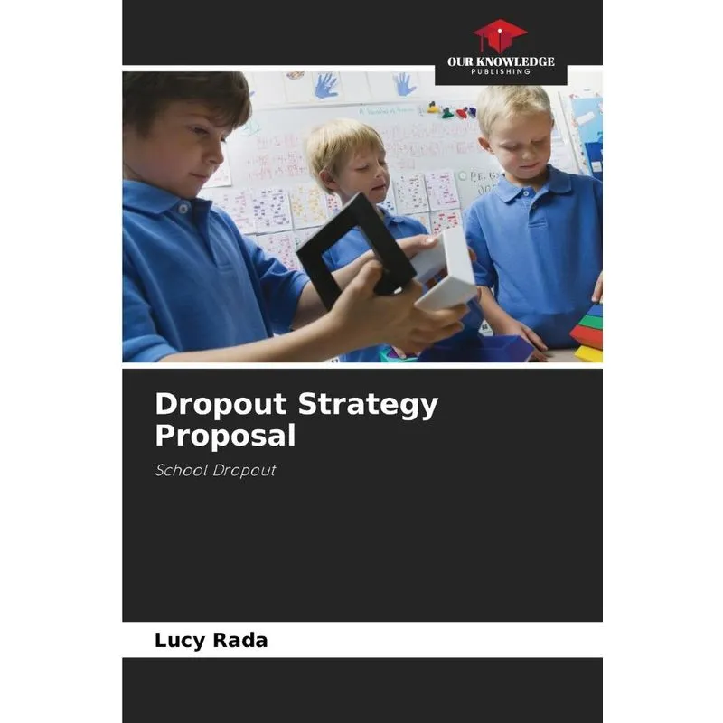 Dropout Strategy Proposal