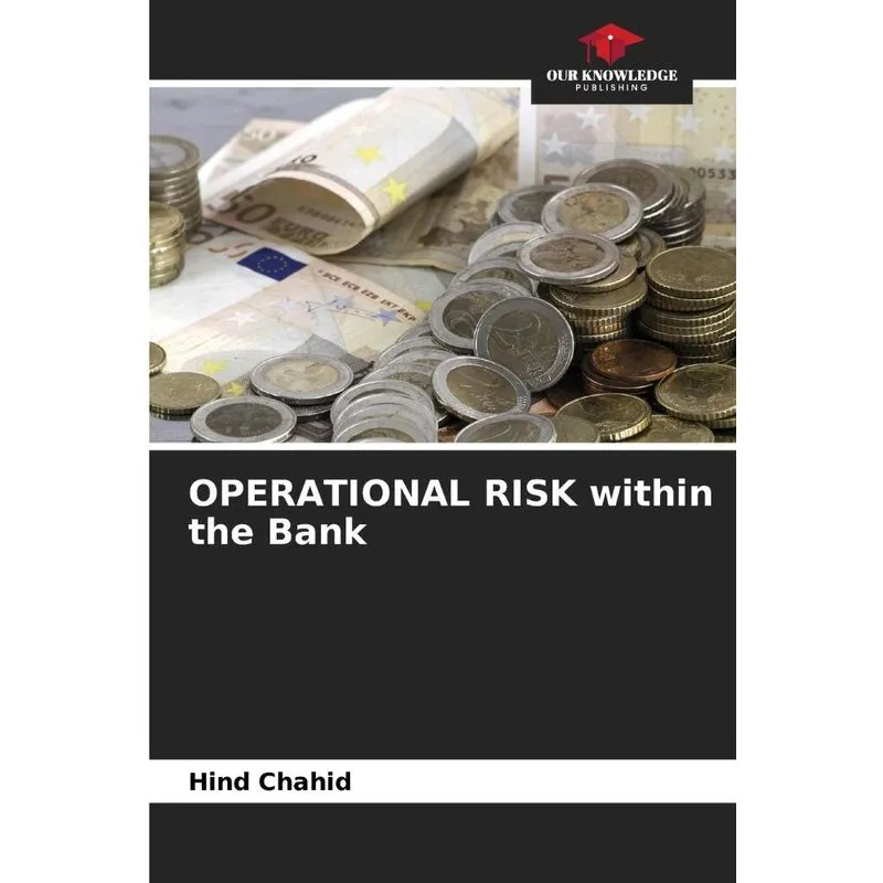 Operational Risk Within The Bank