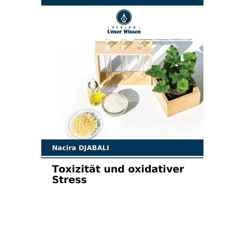 Toxizität Und Oxidativer Stress
