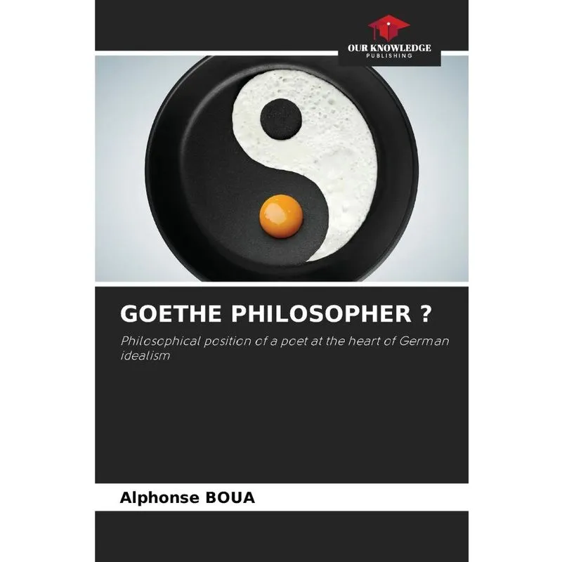 Goethe Philosopher ?