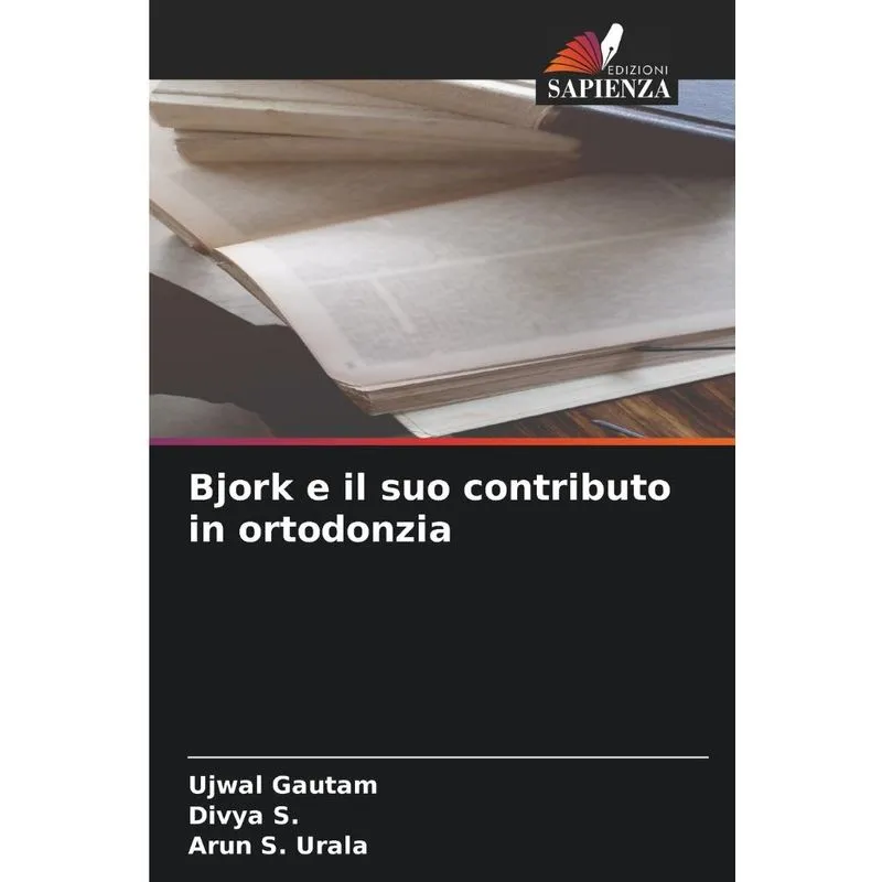 Bjork E Il Suo Contributo In Ortodonzia