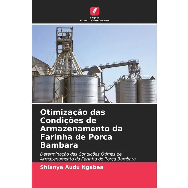Otimização Das Condições De Armazenamento Da Farinha De Por