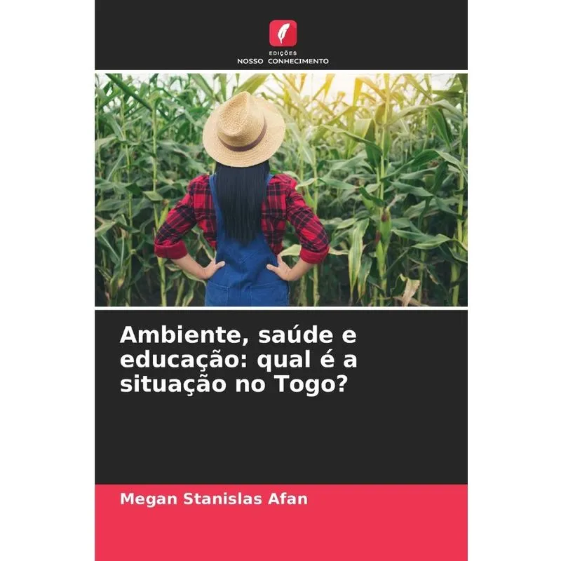 Ambiente, Saúde E Educação