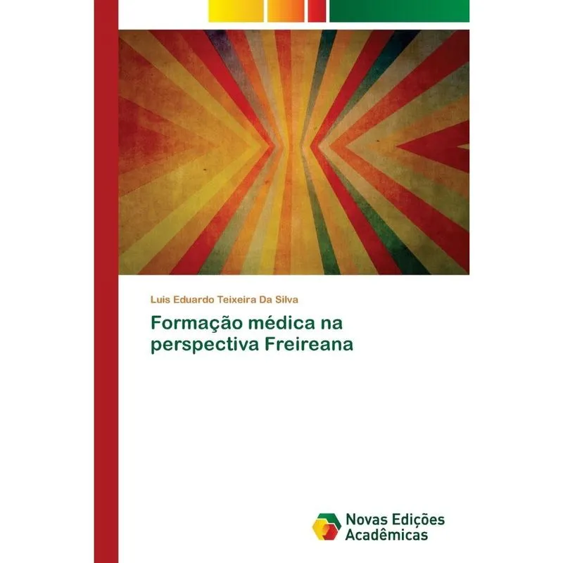 Formação médica na perspectiva Freireana