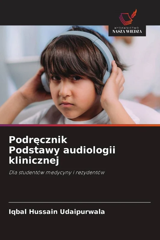 Podr¿cznik Podstawy audiologii klinicznej