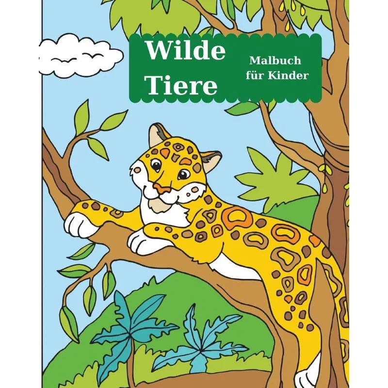 Wilde Tiere Malbuch für Kinder