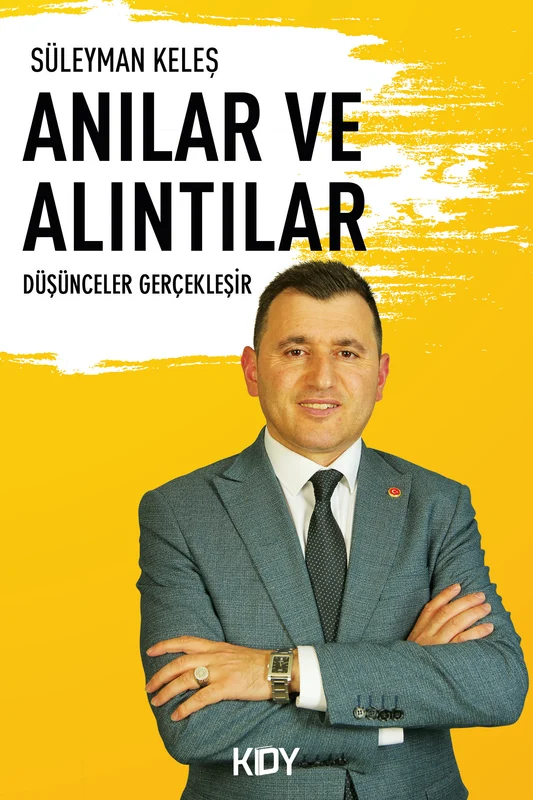 Anılar ve Alıntılar | KİTAPYURDU DOĞRUDAN YAYINCILIK (KDY) (Ciltsiz)