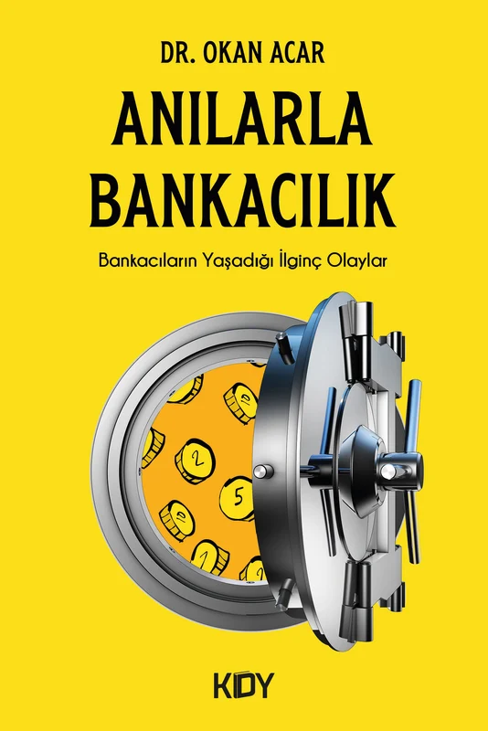 Anılarla Bankacılık | KİTAPYURDU DOĞRUDAN YAYINCILIK (KDY) (Ciltsiz)