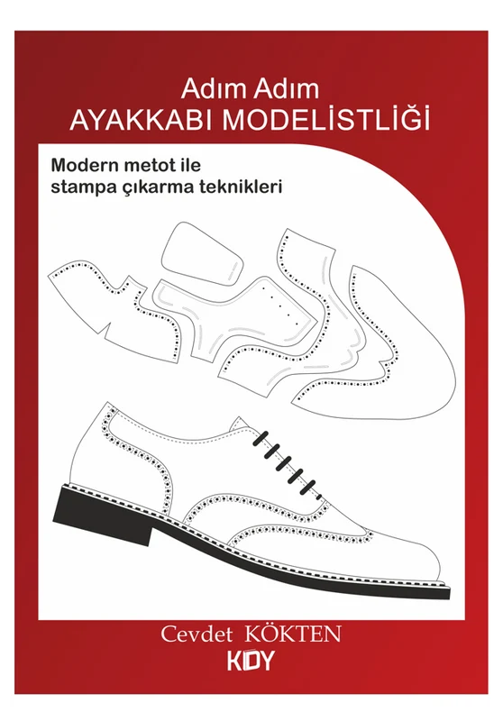 Adım Adım Ayakkabı Modelistliği | KİTAPYURDU DOĞRUDAN YAYINCILIK (KDY) (Ciltsiz)