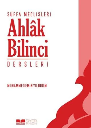 Suffa Meclisleri - Ahlâk Bilinci Dersleri | Siyer Yayınları (Ciltsiz)