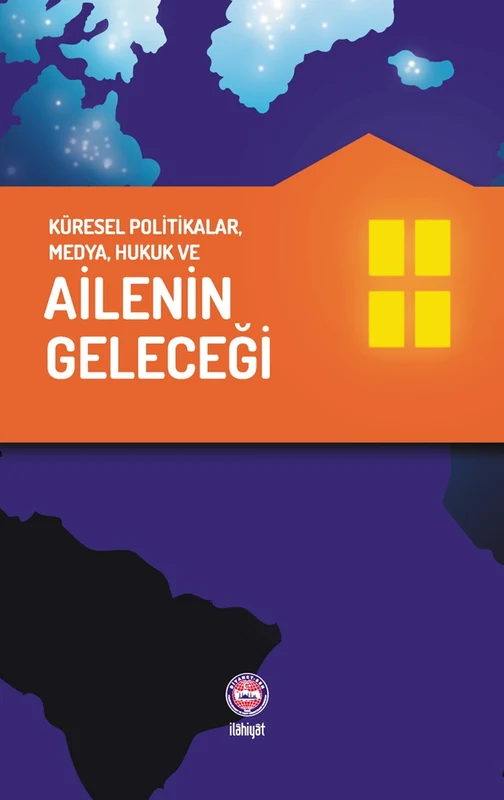 Ailenin Geleceği | İLAHİYAT KİTAP (Ciltsiz)