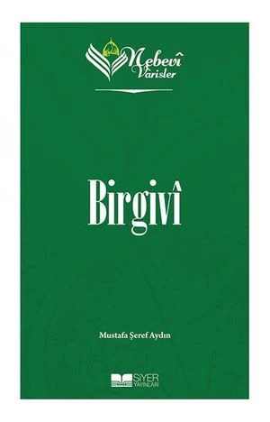 Birgivi Nebevi Varisler 75 | Siyer Yayınları