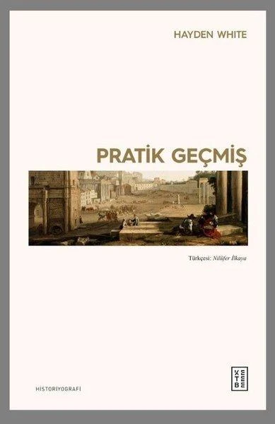 Pratik Geçmiş | Ketebe (İnce Kapak)