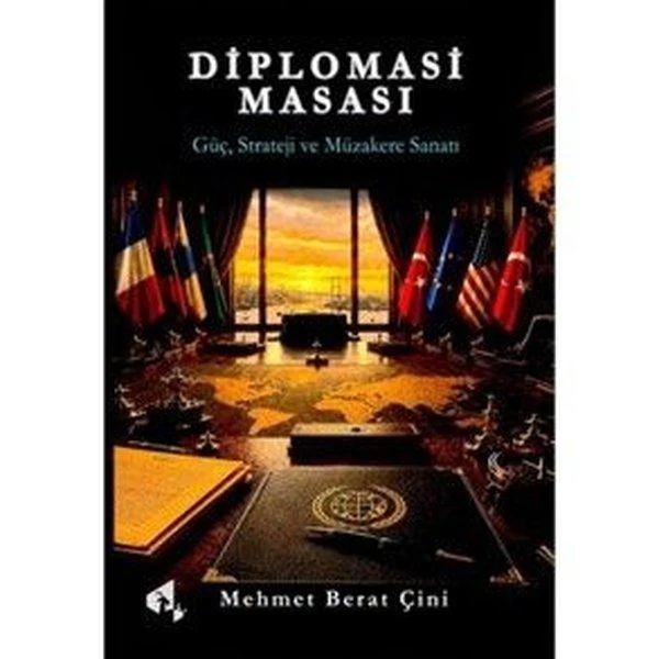 Diplomasi Masası - Güç Strateji ve Müzakere Sanatı | Papirüs Yayın (İnce Kapak)
