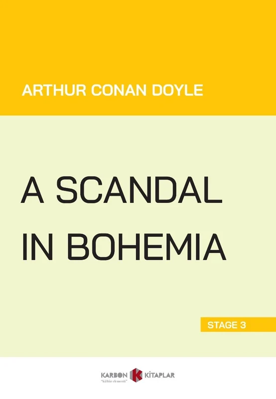 A Scandal in Bohemia (Stage 3) | KARBON KİTAPLAR (Ciltsiz)