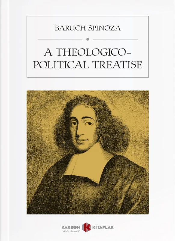 A Theologico-Political Treatise | KARBON KİTAPLAR (Ciltsiz)