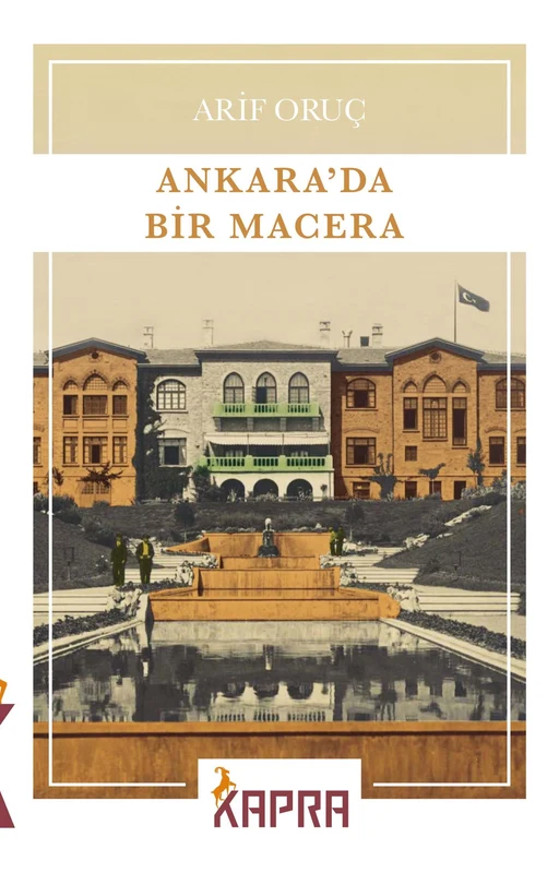 Ankara'da Bir Macera | KAPRA YAYINCILIK (Ciltsiz)