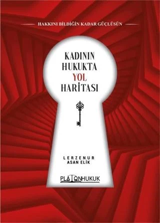Kadının Hukukta Yol Haritası | Platon Hukuk (Ciltsiz)