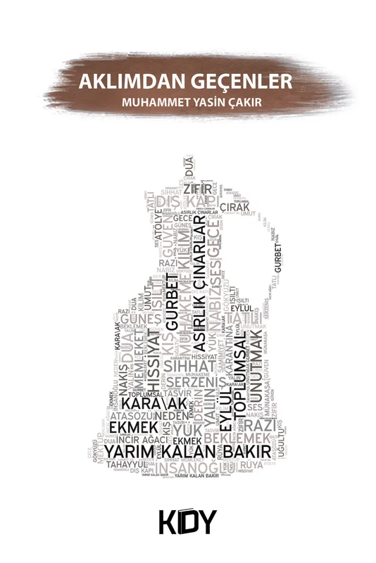 Aklımdan Geçenler | KİTAPYURDU DOĞRUDAN YAYINCILIK (KDY) (Ciltsiz)