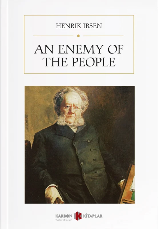 An Enemy of the People | KARBON KİTAPLAR (Ciltsiz)