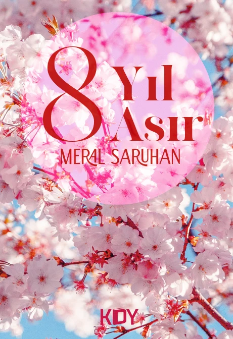 8 Yıl 8 Asır | KİTAPYURDU DOĞRUDAN YAYINCILIK (KDY) (Ciltsiz)