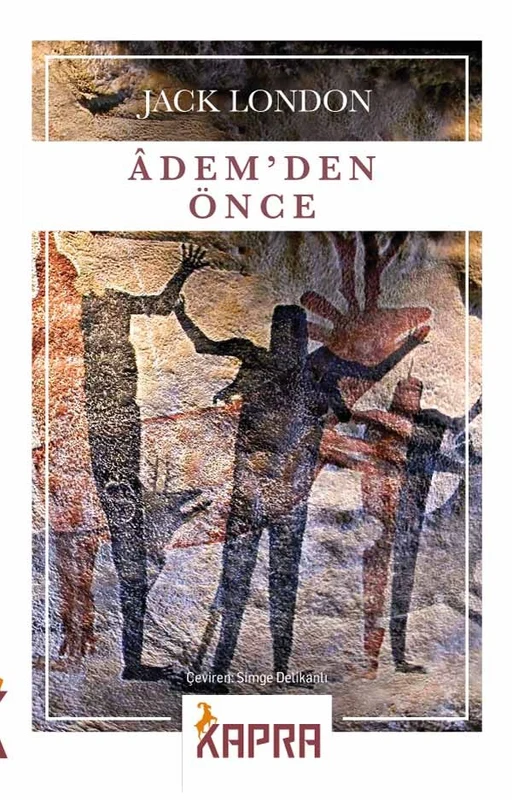 Adem'den Önce | KAPRA YAYINCILIK (Ciltsiz)
