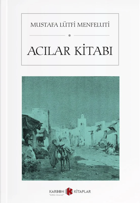 Acılar Kitabı | KARBON KİTAPLAR (Ciltsiz)