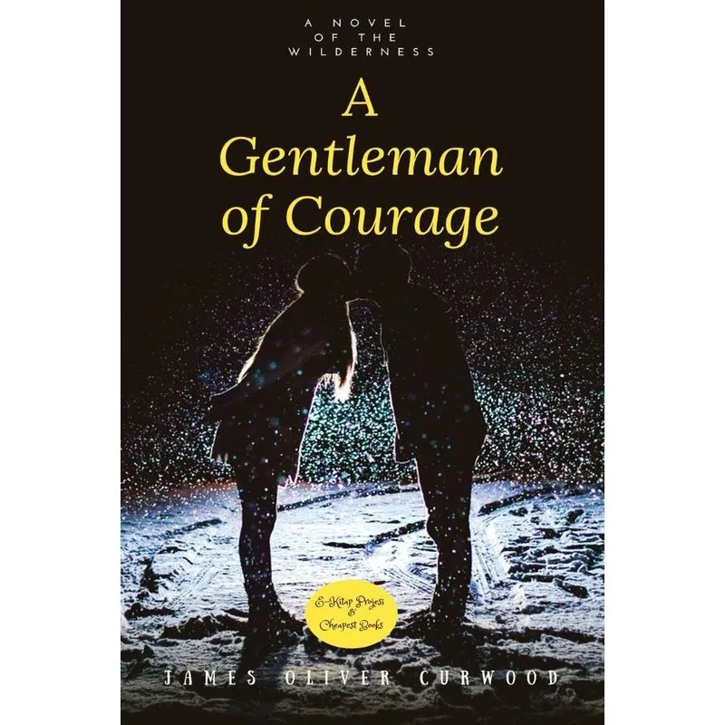 A Gentleman of Courage