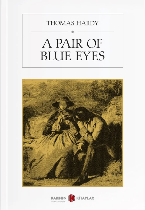 A Pair of Blue Eyes | KARBON KİTAPLAR (Ciltsiz)