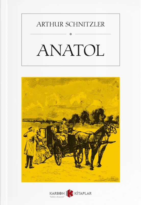 Anatol | KARBON KİTAPLAR (Ciltsiz)