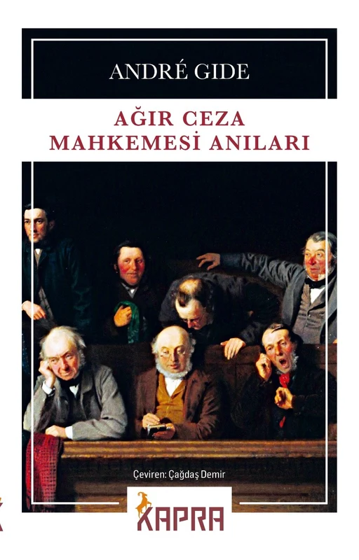 Ağır Ceza Mahkemesi Anıları | KAPRA YAYINCILIK (Ciltsiz)