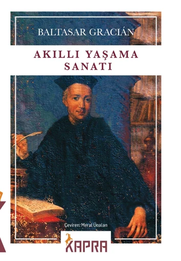 Akıllı Yaşama Sanatı | KAPRA YAYINCILIK (Ciltsiz)