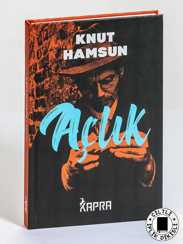 Açlık (Ciltli, İplik Dikişli) | KAPRA YAYINCILIK
