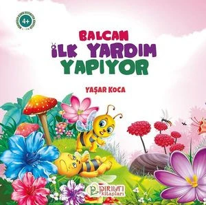 Balcan İlk Yardım Yapıyor 7 | Pırıltı Kitapları
