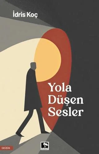 Yola Düşen Sesler | Çınaraltı Yayınları (Ciltsiz)