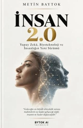 İnsan 2. 0 | Bytok AI Yayınları (Ciltsiz)