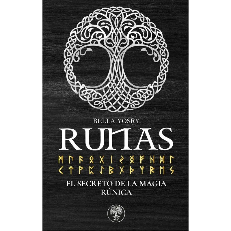 Runas: el secreto de la magia rúnica